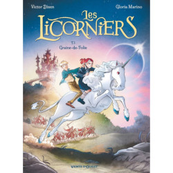 LES LICORNIERS - TOME 01 -...
