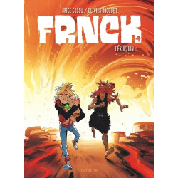 FRNCK - TOME 4 - L'ERUPTION