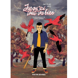 JUSQU'ICI TOUT VA BIEN