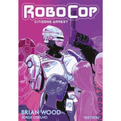 ROBOCOP CITIZENS ARREST
