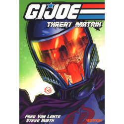 G.I. JOE - TOME 02 - THREAT...