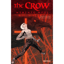 THE CROW : MEMENTO MORI