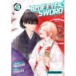 BLUE EYES SWORD - TOME 05 -...