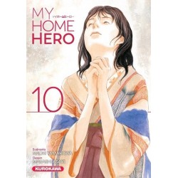 MY HOME HERO - TOME 10 - VOL10
