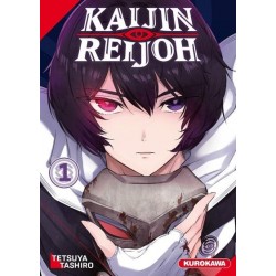 KAIJIN REIJOH - TOME 1 - VOL01