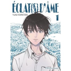 ECLAT(S) D'AME - TOME 1 -...