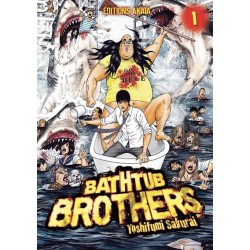 BATHTUB BROTHERS - TOME 1 -...