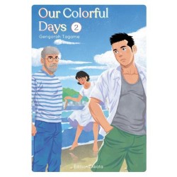 OUR COLORFUL DAYS - TOME 2...