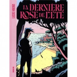 LA DERNIERE ROSE DE L'ETE