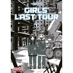 GIRLS LAST TOUR - TOME 1...