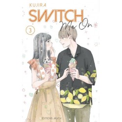 SWITCH ME ON - TOME 3 - VOL03