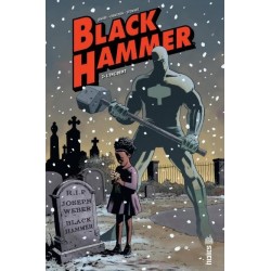 BLACK HAMMER - TOME 2