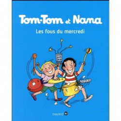 TOM-TOM ET NANA, TOME 09 -...