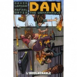 DAN THE UNHARMABLE T01 :...