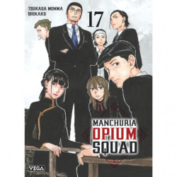MANCHURIA OPIUM SQUAD -...
