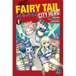 FAIRY TAIL - CITY HERO T01