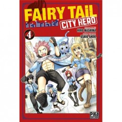 FAIRY TAIL - CITY HERO T04