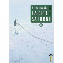 LA CITE SATURNE  - TOME 6