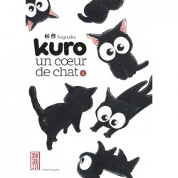 KURO UN COEUR DE CHAT - TOME 1