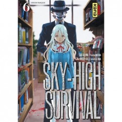 SKY-HIGH SURVIVAL - TOME 6