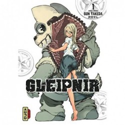 GLEIPNIR - TOME 1