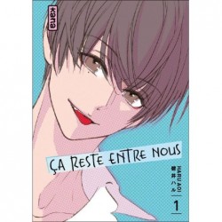 CA RESTE ENTRE NOUS - TOME 1