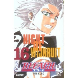 BLEACH - TOME 16 - NIGHT OF...