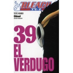 BLEACH - TOME 39 - EL VERDUGO