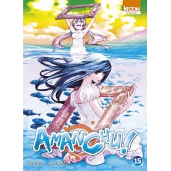 AMANCHU ! T15 - VOL15