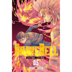 BRAVE BELL - T05 - BRAVE...