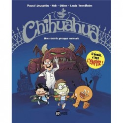 CHIHUAHUA, TOME 01 - UNE...