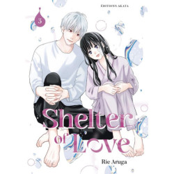 SHELTER OF LOVE - TOME 3...