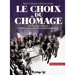 LE CHOIX DU CHOMAGE - DE...