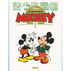 LES AGES D'OR DE MICKEY -...