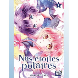 NOS ETOILES POLAIRES T01