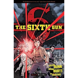 SIXTH GUN TP VOL 09 BOOT HILL