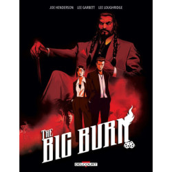 THE BIG BURN - ONE-SHOT -...
