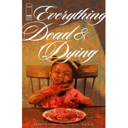 EVERYTHING DEAD & DYING -3...
