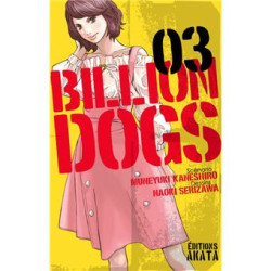 BILLION DOGS - TOME 3 - VOL03