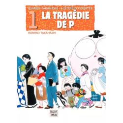 LA TRAGEDIE DE P - ONE-SHOT...
