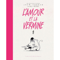 L'AMOUR ET LA VERMINE