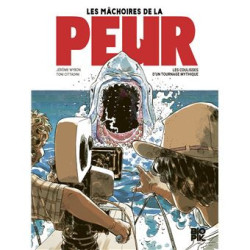 LES MACHOIRES DE LA PEUR,...