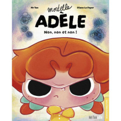 MORTELLE ADELE - NON, NON...