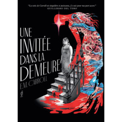 UNE INVITEE DANS LA DEMEURE