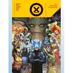 X-MEN T03 : PENDANT QUE LE...