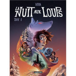 LA NUIT AUX LOUPS - VOL01