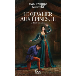 LE CHEVALIER AUX EPINES -...