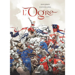 L'OGRE - TOME 01 - ACTE 1
