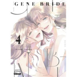 GENE BRIDE - TOME 04