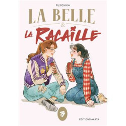 LA BELLE ET LA RACAILLE -...